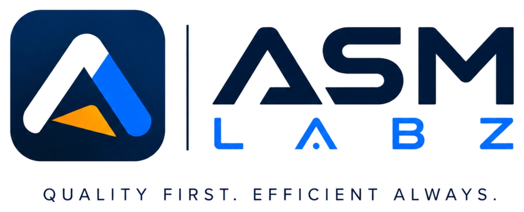 ASM Labz — Quality First. Efficient Always.